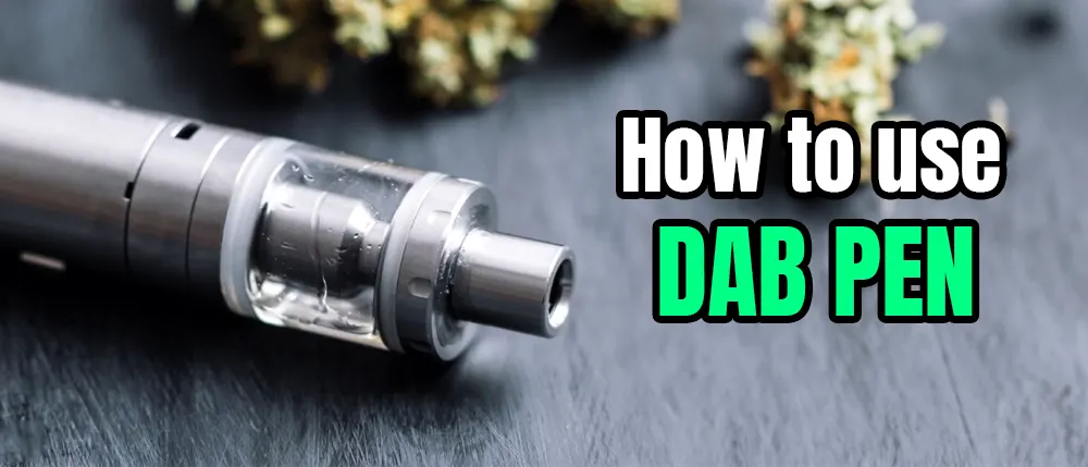 how to use a dab pen
